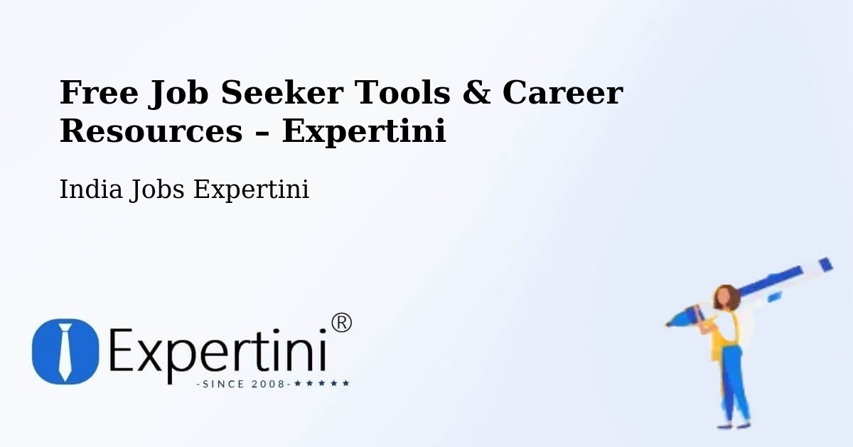 Free Job Seeker Tools & Career Resources – Diphu - Diphu, India Jobs Expertini