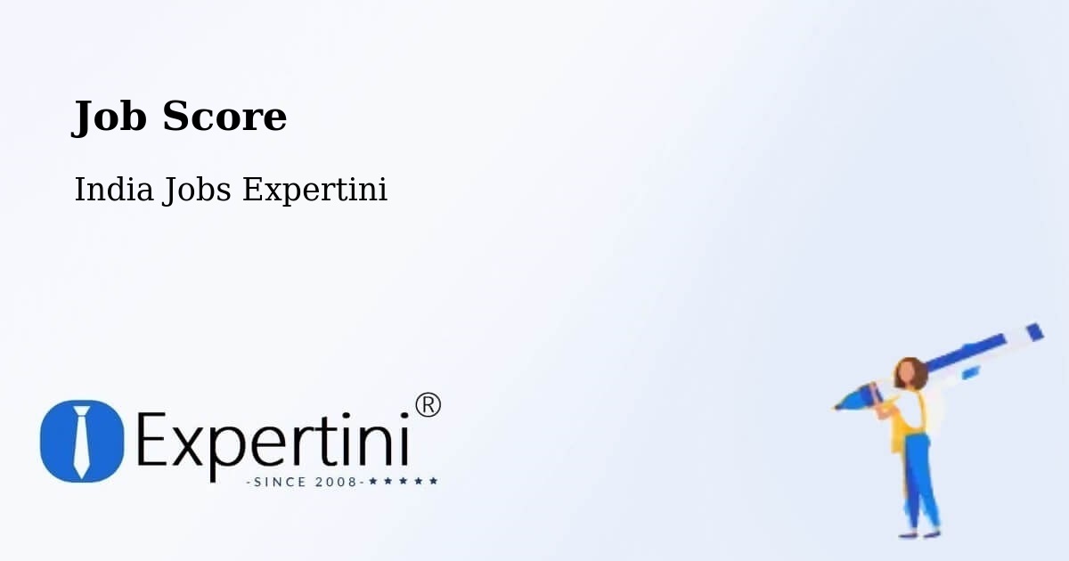Job Score & Job Description Score Tool – Diphu - India Jobs Expertini